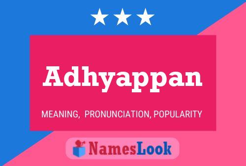 Adhyappan Name Poster