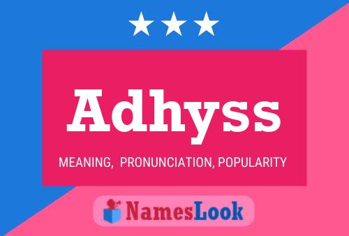 Adhyss Name Poster