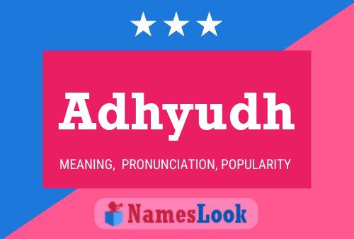 Adhyudh Name Poster