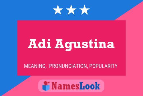 Adi Agustina Name Poster