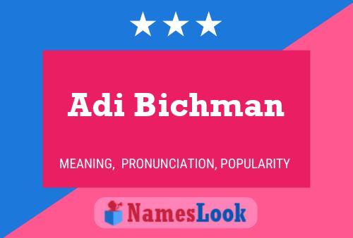 Adi Bichman Name Poster