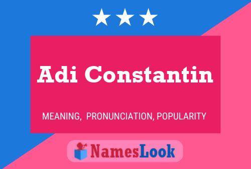 Adi Constantin Name Poster