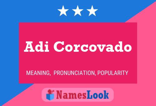 Adi Corcovado Name Poster