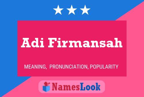 Adi Firmansah Name Poster