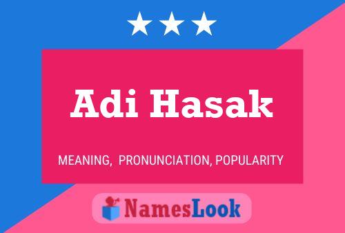 Adi Hasak Name Poster