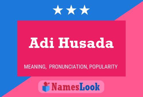 Adi Husada Name Poster