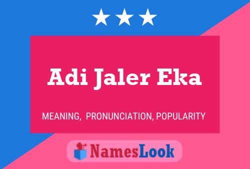 Adi Jaler Eka Name Poster