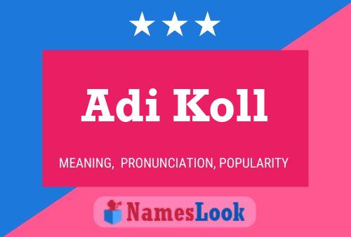 Adi Koll Name Poster