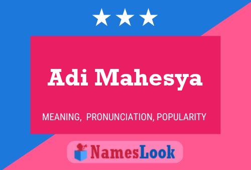 Adi Mahesya Name Poster