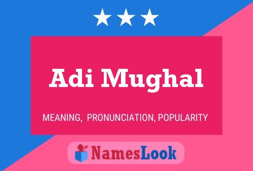 Adi Mughal Name Poster