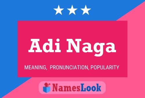 Adi Naga Name Poster