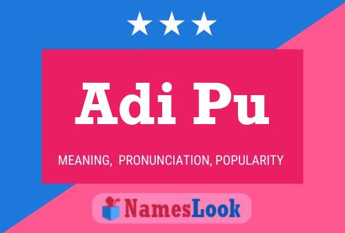 Adi Pu Name Poster