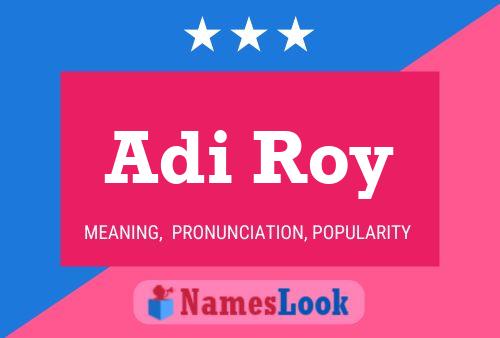 Adi Roy Name Poster