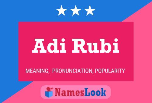 Adi Rubi Name Poster