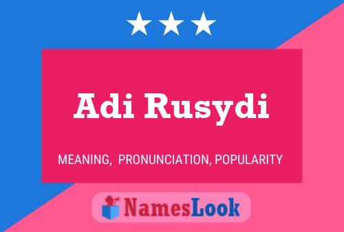 Adi Rusydi Name Poster