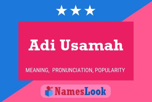 Adi Usamah Name Poster