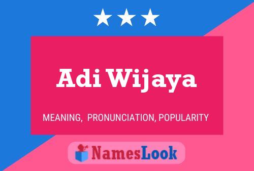 Adi Wijaya Name Poster