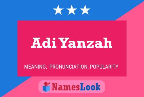 Adi Yanzah Name Poster