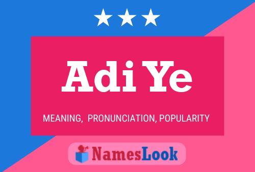 Adi Ye Name Poster