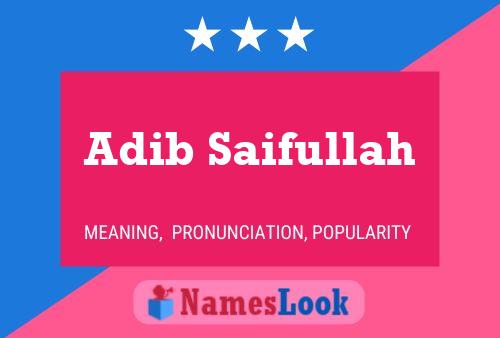 Adib Saifullah Name Poster