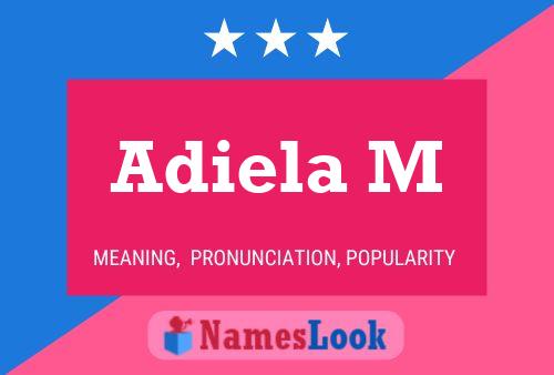 Adiela M Name Poster