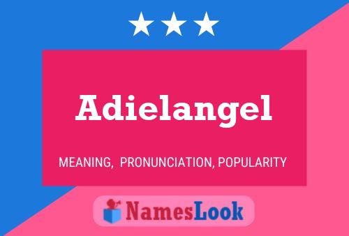 Adielangel Name Poster