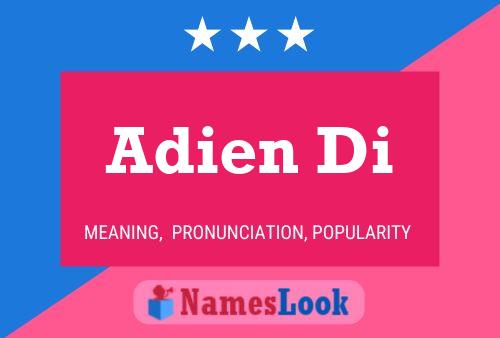 Adien Di Name Poster