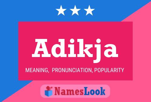 Adikja Name Poster