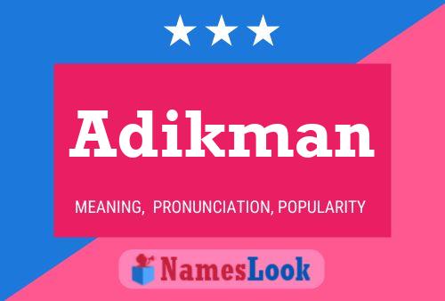 Adikman Name Poster