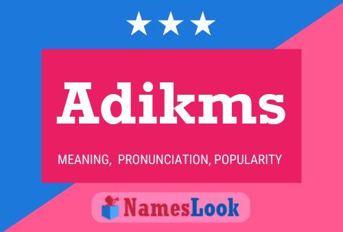 Adikms Name Poster