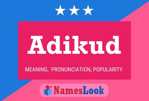 Adikud Name Poster