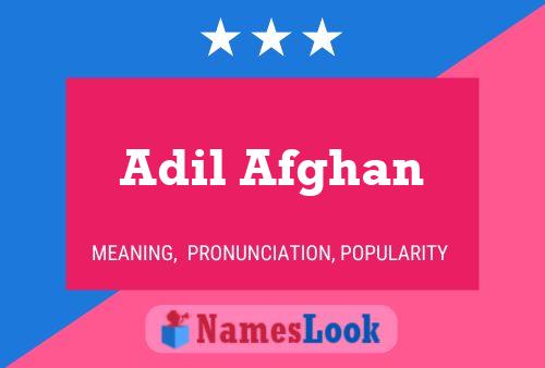 Adil Afghan Name Poster