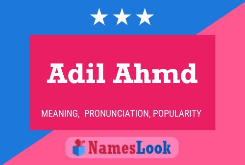 Adil Ahmd Name Poster