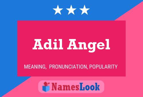 Adil Angel Name Poster