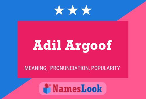 Adil Argoof Name Poster