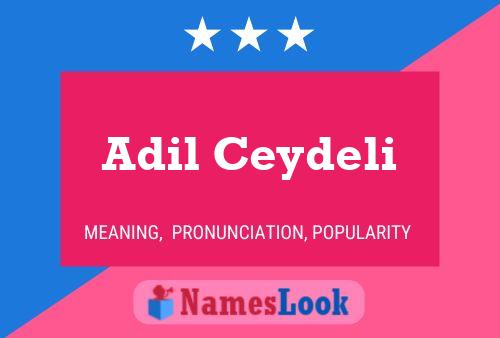 Adil Ceydeli Name Poster