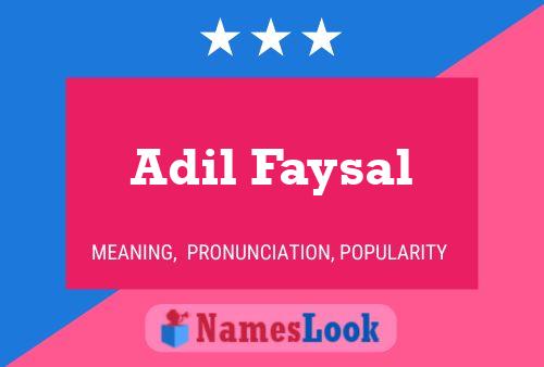 Adil Faysal Name Poster