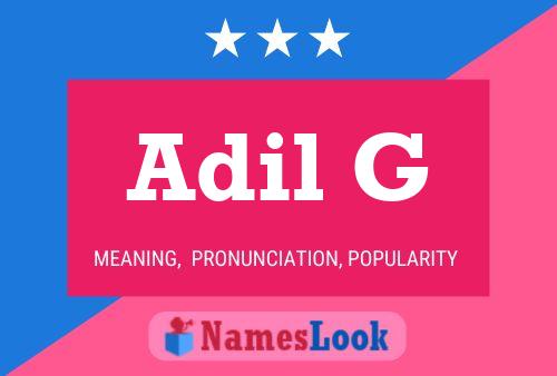 Adil G Name Poster