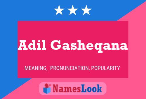 Adil Gasheqana Name Poster