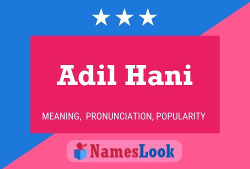 Adil Hani Name Poster