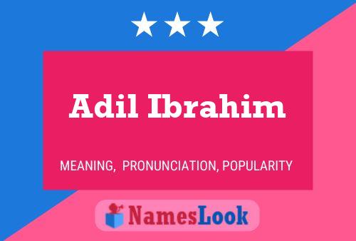 Adil Ibrahim Name Poster