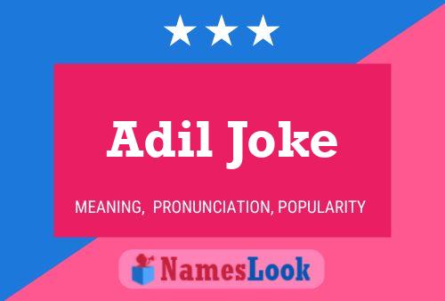 Adil Joke Name Poster