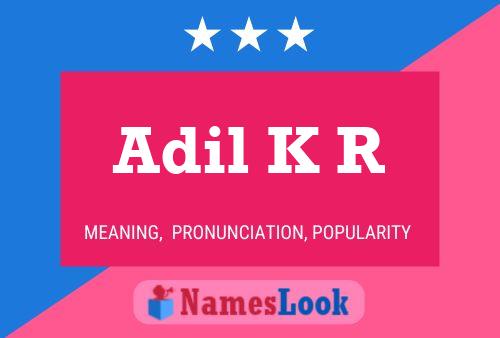 Adil K R Name Poster