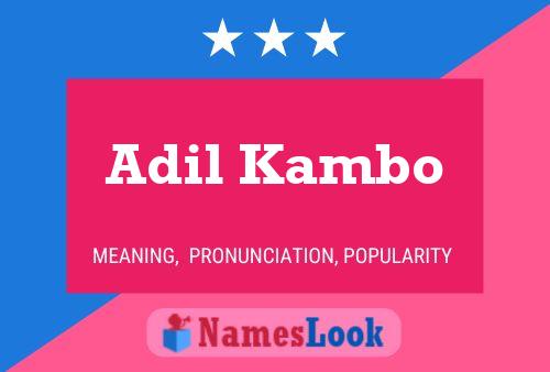 Adil Kambo Name Poster