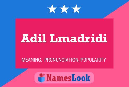 Adil Lmadridi Name Poster