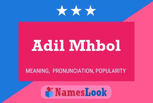 Adil Mhbol Name Poster