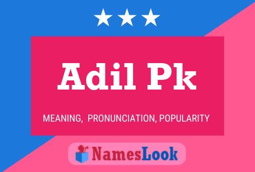 Adil Pk Name Poster