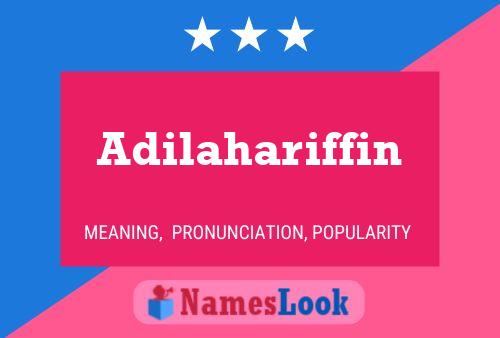 Adilahariffin Name Poster