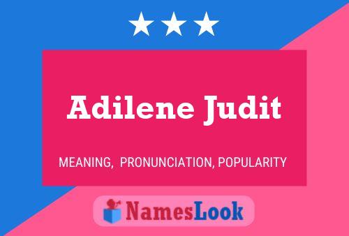 Adilene Judit Name Poster