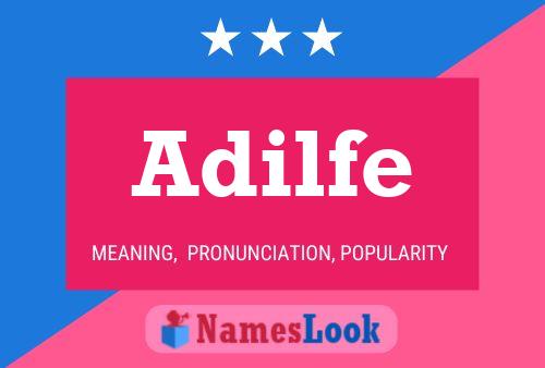 Adilfe Name Poster